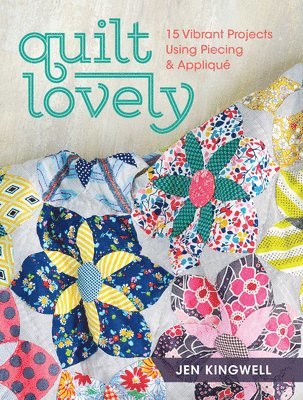 Quilt Lovely 1