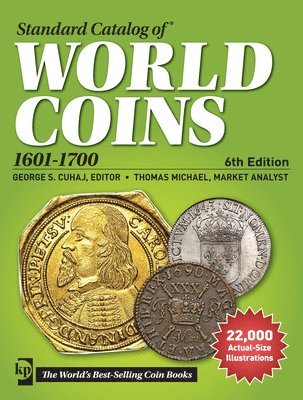 Standard Catalog of World Coins, 1601-1700 1