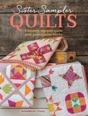 Sister Sampler Quilts 1