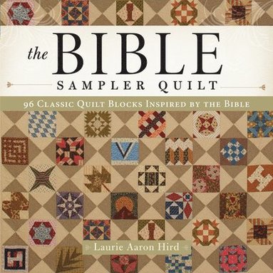 bokomslag The Bible Sampler Quilt