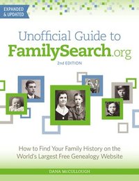 bokomslag Unofficial Guide to FamilySearch.org