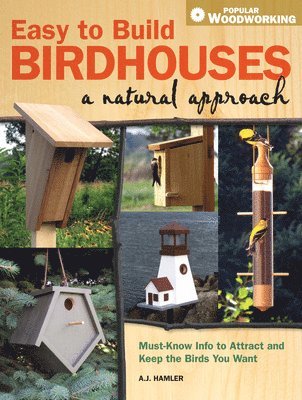 bokomslag Easy to Build Birdhouses a Natural Approach