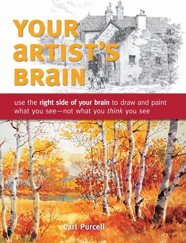 Carl Purcell - Your Artist's Brain, Häftad