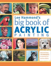 bokomslag Lee Hammond's Big Book of Acrylic Painting