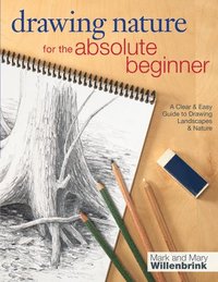 bokomslag Drawing Nature for the Absolute Beginner