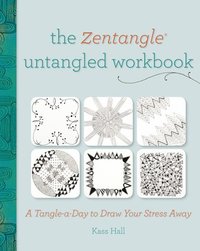 bokomslag The Zentangle Untangled Workbook