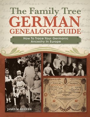 The Family Tree German Genealogy Guide 1