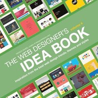 bokomslag Web Designer's Idea Book, Volume 4