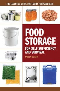 bokomslag Food Storage for Self-Sufficency and Survival