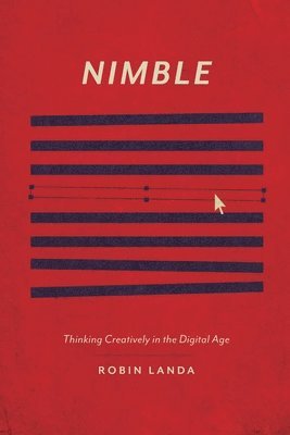 bokomslag Nimble: Thinking Creatively in the Digital Age