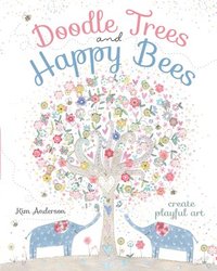 bokomslag Doodle Trees and Happy Bees