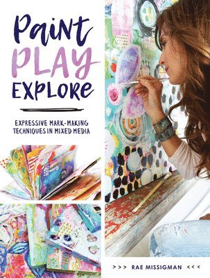 Paint, Play , Explore 1