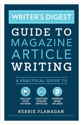 Writer's Digest Guide to Magazine Article Writing 1