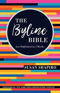 bokomslag The Byline Bible