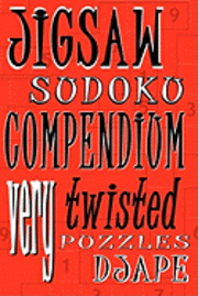 bokomslag Jigsaw Sudoku Compendium: Very twisted puzzles