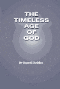 bokomslag The Timeless Age of God