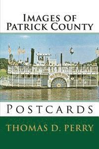 bokomslag Images of Patrick County: Postcards
