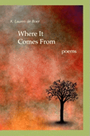 Where It Comes From 1