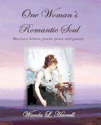 bokomslag One Woman's Romantic Soul
