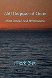 bokomslag 360 Degrees Of Good