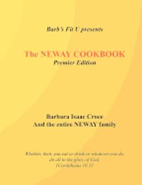 bokomslag The Neway Cookbook: Premier Edition