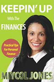 Keepin' Up: Practicle Tips for Personal Finance 1