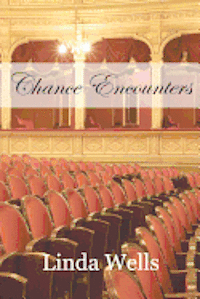 Linda Wells - Chance Encounters, Häftad