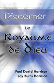 bokomslag Discerner Le Royaume De Dieu