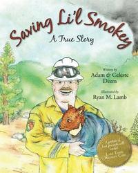 bokomslag Saving Li'l Smokey: A True Story