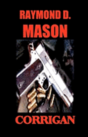 Raymond D. Mason - Corrigan, Häftad