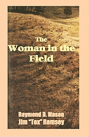 bokomslag The Woman In The Field