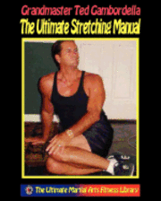 bokomslag The Ultimate Stretching Manual: 175 Stretches For Every Body Part