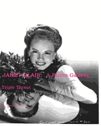 Janet Blair: A Photo Gallery: Triple Threat 1