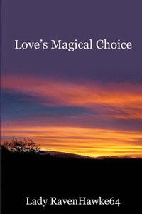 bokomslag Love's Magical Choice