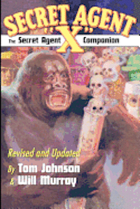 bokomslag The Secret Agent 'X' Companion
