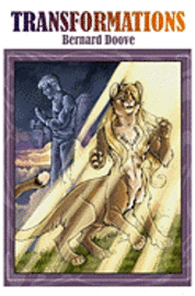 Bernard Doove - Transformations, Häftad