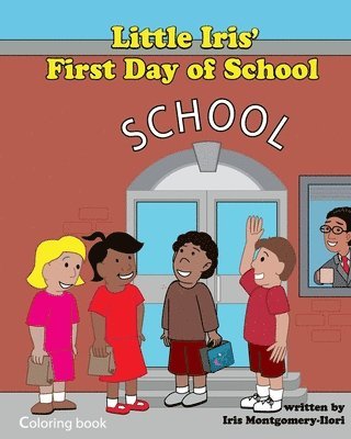 bokomslag Little Iris 1st Day of School coloring book