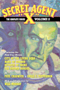 bokomslag Secret Agent 'X' - The Complete Series