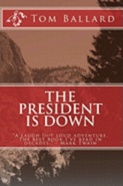 bokomslag The President is Down
