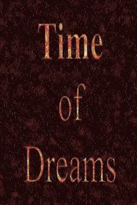 Time of Dreams 1