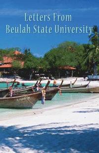 bokomslag Letters From Beulah State University