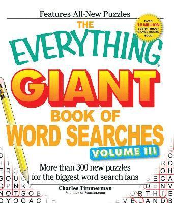 Everything Giant Book of Word Searches, Volume III