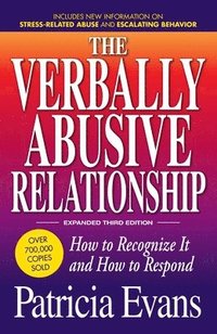 bokomslag The Verbally Abusive Relationship, Expanded Third Edition