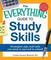 The Everything Guide to Study Skills 1