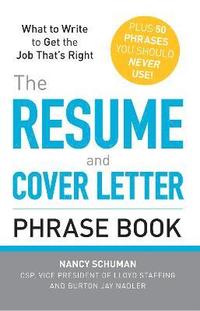 bokomslag The Resume and Cover Letter Phrase Book