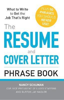 bokomslag The Resume and Cover Letter Phrase Book