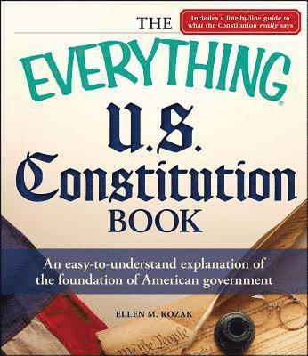 bokomslag Everything U.S. Constitution Book