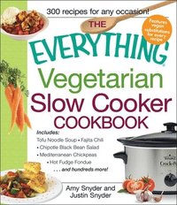 bokomslag The Everything Vegetarian Slow Cooker Cookbook