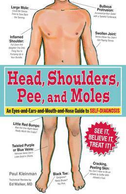 bokomslag Head, Shoulders, Pee, and Moles