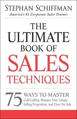 The Ultimate Book of Sales Techniques 1